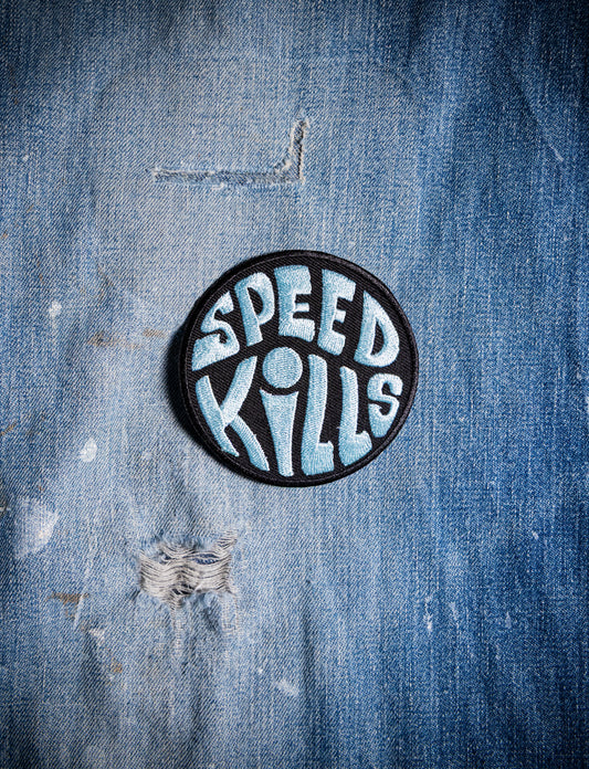 Speed Kills Embroidered Patch