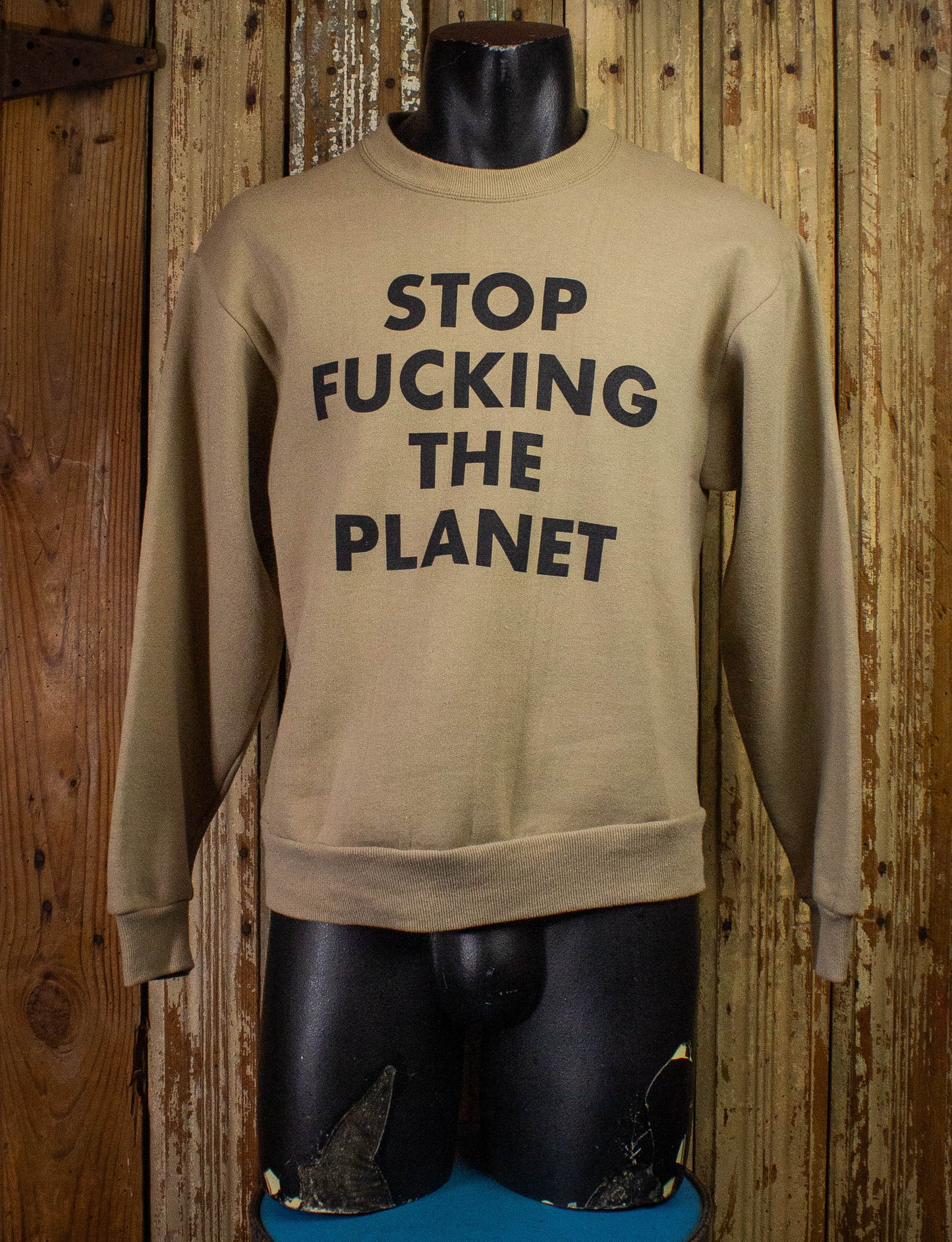 Stop Fucking The Planet Crewneck Sweatshirt Tan Medium