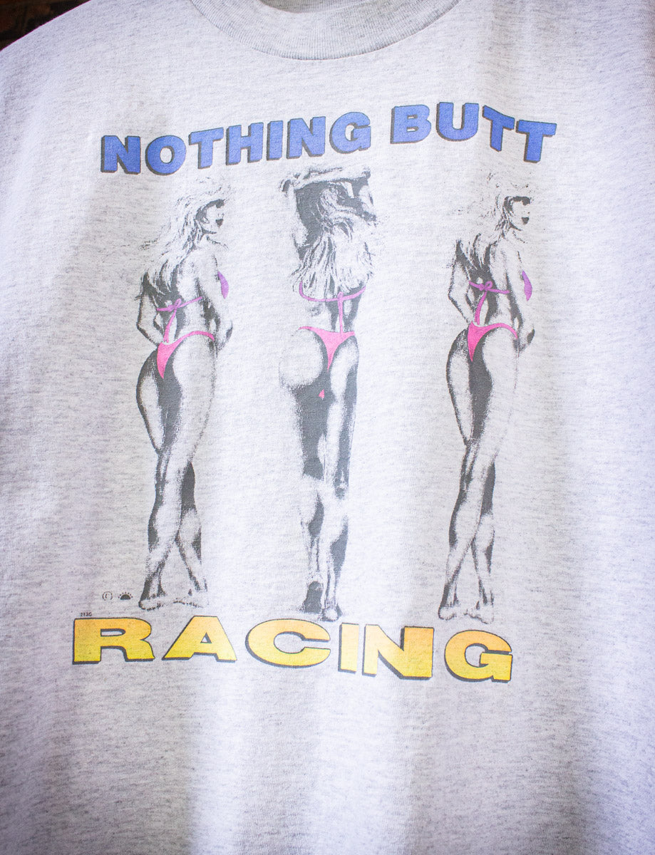 Vintage Nothing Butt Racing Graphic T Shirt 90s L/XL